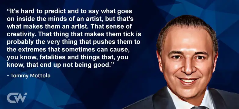 Favorite Quote 4 from Tommy Mottola