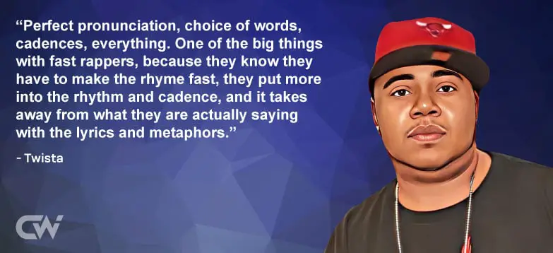 Favorite Quote 2 from Twista