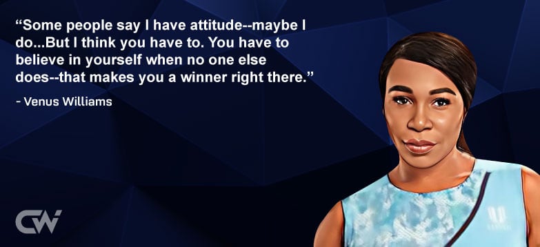 Favorite Quote 1 from Venus Williams