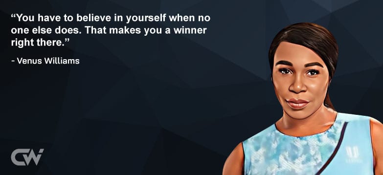 Favorite Quote 4 from Venus Williams