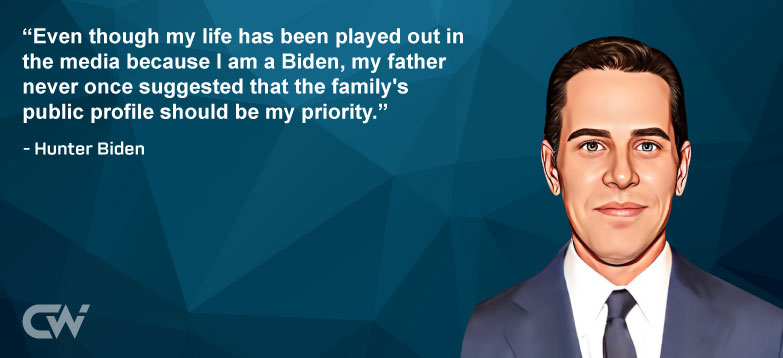 Favorite Quote 3 from Hunter Biden