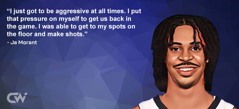 Favorite Quote 2 from Ja Morant