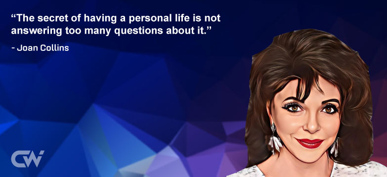 Favorite Quote 6 from Joan Collins