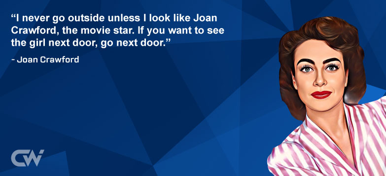 Favorite Quote 3 from Joan Crawford