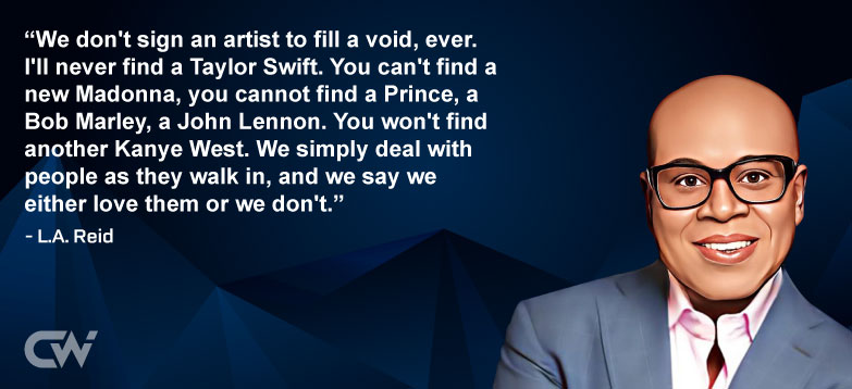 Favorites Quote 3 from L.A. Reid