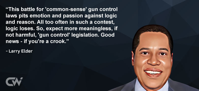 Favorite Quote 4 of Larry Elder