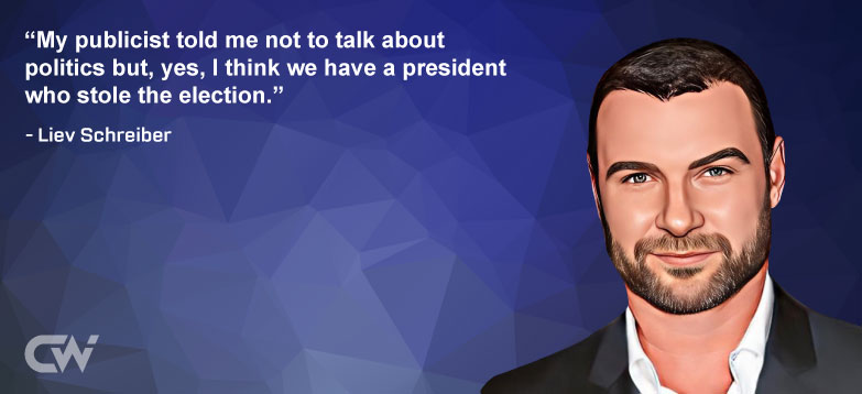 Favorite Quote 2 from Liev Schreiber