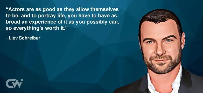 Favorite Quote 3 from Liev Schreiber