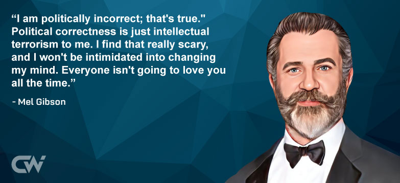 Favorite Quote 1 from Mel Gibson 