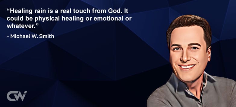 Favorite Quote 1 from Michael W Smith