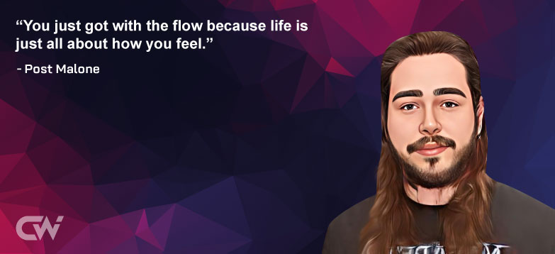 Favorite Quote 7 from Post Malone