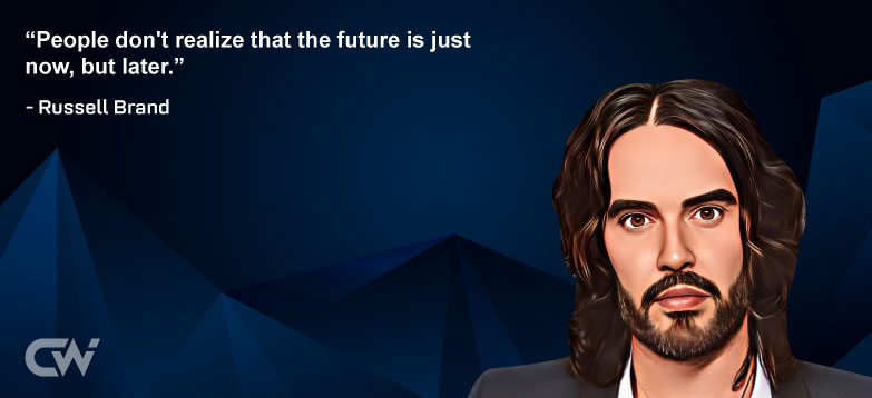 Favorite Quote 5 from Russell Brand
