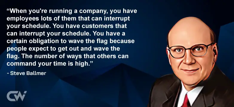 Favorite Quote 2 from Steve Ballmer