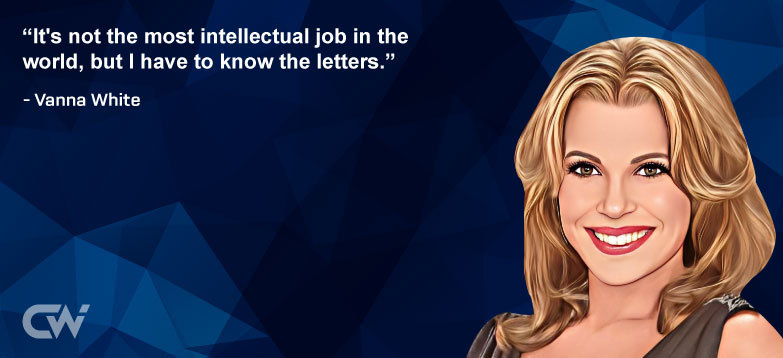 Favorite Quote 6 from Vanna White