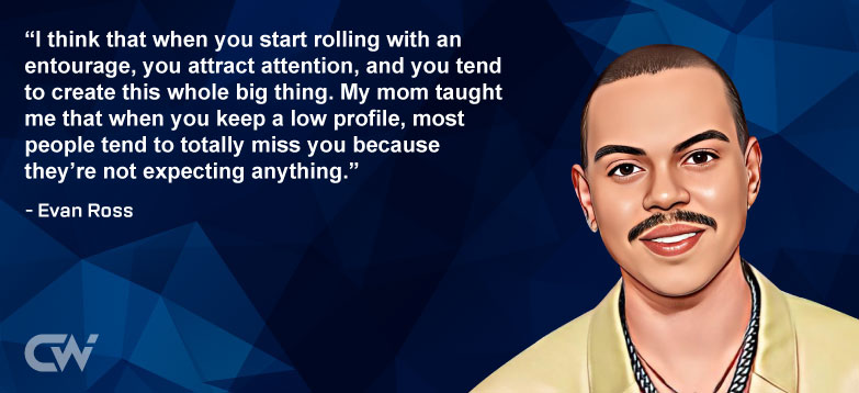 Favorite Quote 9 by Evan Ross