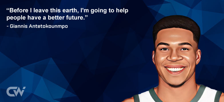 Favorite Quote 6 by Giannis Antetokounmpo
