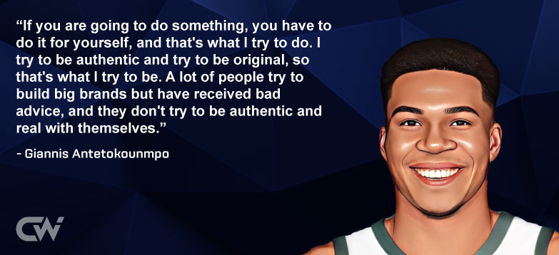 Favorite Quote 8 by Giannis Antetokounmpo