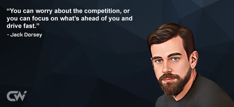 Favorite Quote 6 by Jack Dorsey