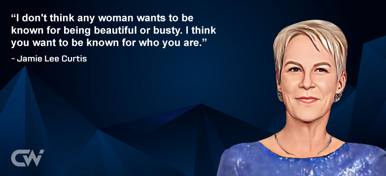 Favorite Quote 4 by Jamie Lee Curtis