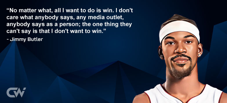 Favorite Quote 3 by Jimmy Butler