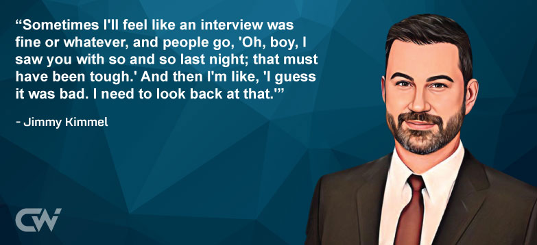 Favorite Quote 3 by Jimmy Kimmel