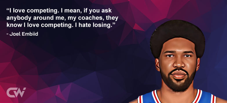 Favorite Quote 4 by Joel Embiid