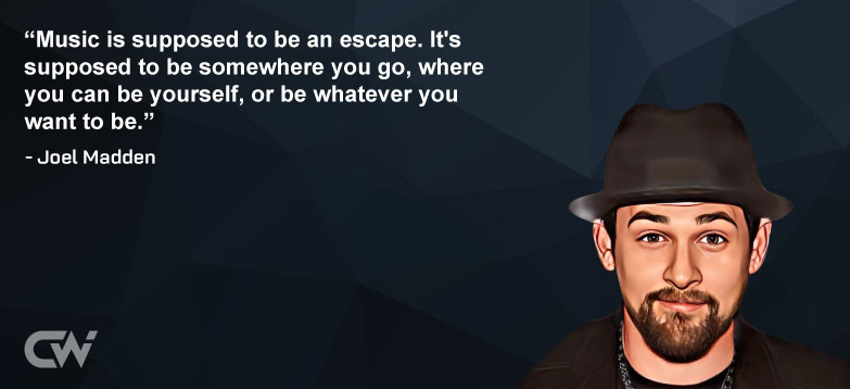 Favorite Quote 1 by Joel Madden