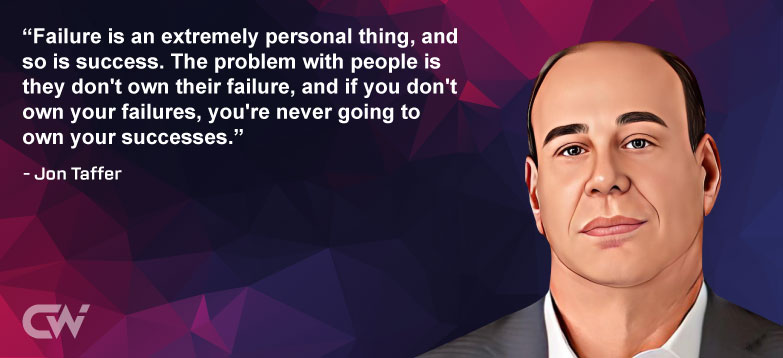 Favorite Quote 6 from Jon Taffer