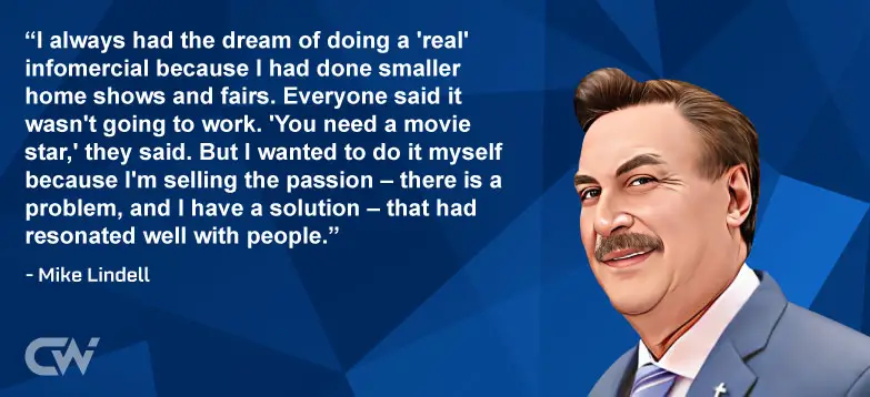 Favorite Quote 3 by Mike Lindell