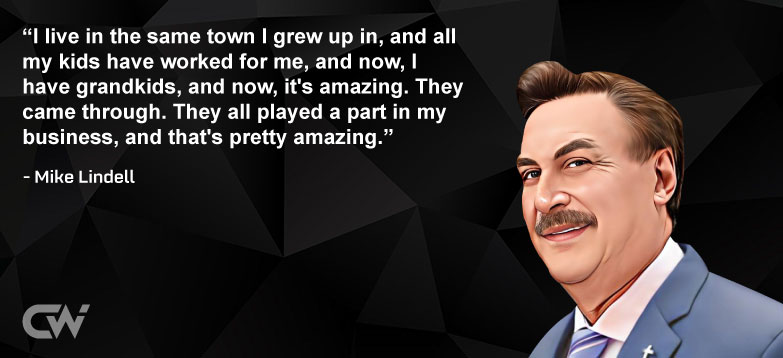 Favorite Quote 4 by Mike Lindell