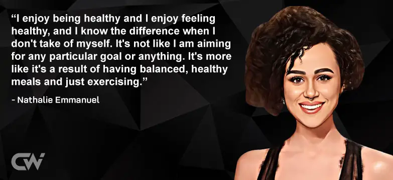 Favorite Quote 1 by Nathalie Emmanuel