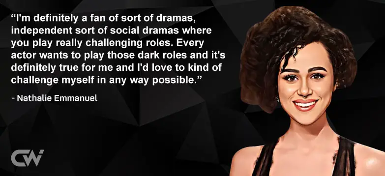 Favorite Quote 2 by Nathalie Emmanuel