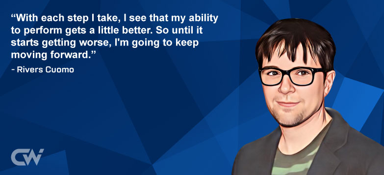 Famous Quote 6 from Rivers Cuomo